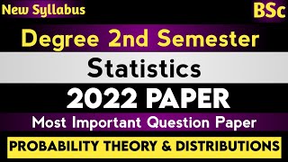 2nd Semester Statistics Previous Paper 2sem Probability Question Paper 2022 Degree 2sem #ugexams2023