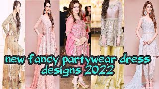 new fancy partywear dress collection designs ideas 2022 | stylish dresses for girls | @Arooj style