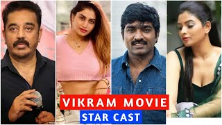 vikram Cast Name | vikram Starcast | vikram cast | vikram cast and crew | vikram full cast