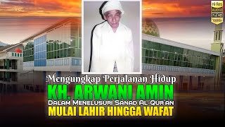 Paling lengkap‼️Kisah Hidup KH Arwani Amin dan Mimpi Besarnya Mencari Sanad Al-Qur'an Hingga Puncak