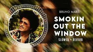 Bruno Mars, Anderson Paak, Silk Sonic - Smokin Out The Window [SLOWED]