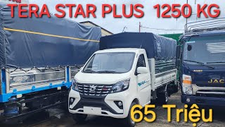 XE TẢI NHẸ TERA STAR PLUS ĐỜI 2024 GIÁ 65 TRIỆU