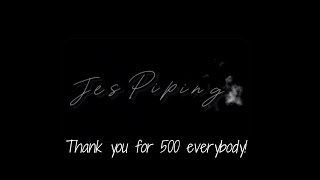 My 100th video...is 500 thanks. 😊💨💨