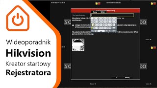 Pierwsze uruchomienie rejestratora Hikvision - wideoporadnik Eltrox