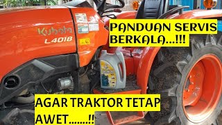 BAGI PEMULA WAJIB TAU #SERVIS BERKALA TRAKTOR#kubota