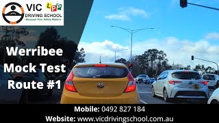 Werribee Driving Mock Test | Route #1 | VIC Driving School