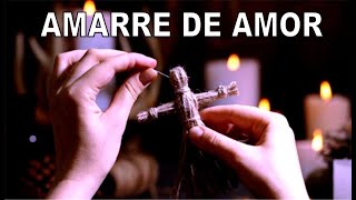 AMARRES DE AMOR