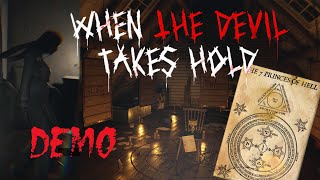 When The Devil Takes Hold. Demo. Прохождение с переводом.