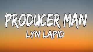 Lyn Lapid - Producer Man (Lyrics)