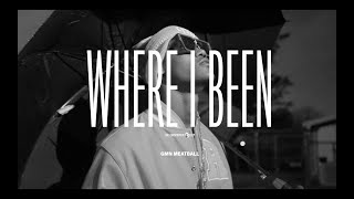 GMN Meatball "Where I Been" (Official Music Video)