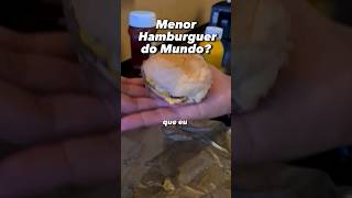 Esse hamburguer é muuuito pequeno!!