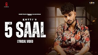 5 Saal :- Kotti | 5 Salla Da Pyar | New Punjabi Song 2023 | Latest Punjabi Songs 2023