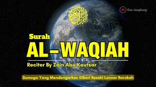 DZIKIR PAGI di HARI SENIN ZIKIR PEMBUKA PINTU REZEKI Surah Al Waqiah | Dzikir Mustajab Pagi