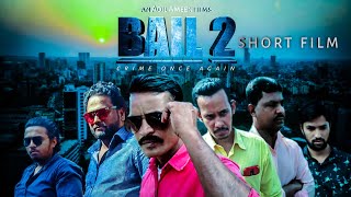 BAIL 2 | Full Episode 1| Official Web Series | Adil Ameen Films | 2021