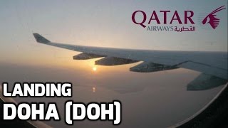 Landing in Doha, Qatar Airways, Airbus A330