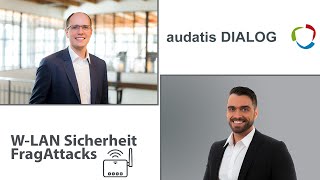 audatis DIALOG 30 - WLAN-Sicherheit: Eine Gefahr für Unternehmen