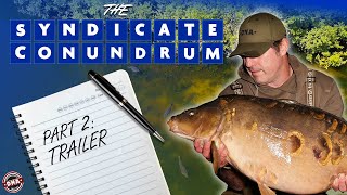 PART 2 COMING THIS FRIDAY – THE SYNDICATE CONUNDRUM | DNA BAITS | CARP FISHING | LANGHOLME