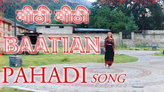 Meethi Meethi Baatein / Honey Negi // Latest Himachali Song 2021 !!