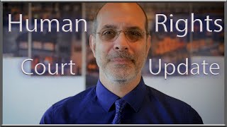 Human Rights Court Case Update - German Judge Orders Formal Inquiry