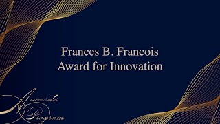 Frances B. Francois Award for Innovation | 2024