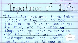 Importance of life Essay || paragraph on importance of life in English ||  KB Education || Essay