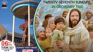 TWENTY-SEVENTH SUNDAY IN ORDINARY TIME |Daily TV Mass, Sunday  06th October, 2024