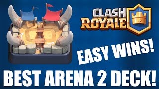 CLASH ROYALE | BEST ARENA 2 (Bone Pit) DECK! | EASY WINS!