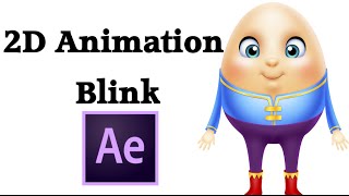 Blink 2D Animation Tutorial | Adobe After Effects