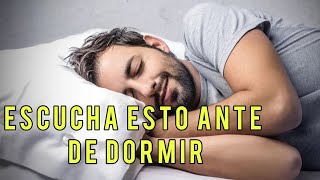 "ESCUCHA" esto ante de Dormir y sentiras el cambio en tu cuerpo (PAZ MENTAL)