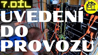 7.díl Solární Ostrovní Systém  16.38kWp+Baterie 50,4kWh - TŘI, DVA, JEDNA.... START SOLÁR...