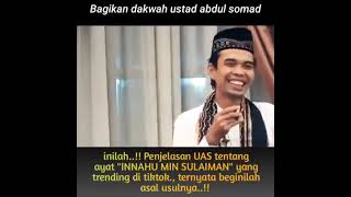 penjelasan ustad abdul somad tentang " innahu min sulaiman"