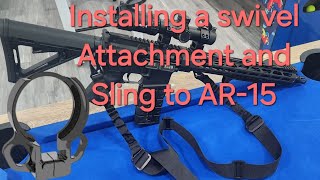 Installing a budget swivel Attachment and Sling to AR-15