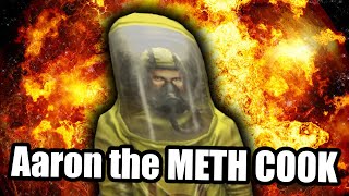 Aaron the METH COOK