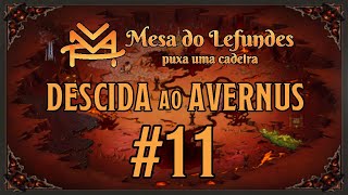 [Jogando D&D 5e] Descida ao Avernus - Ep 11 - Salão de Armas de Helm