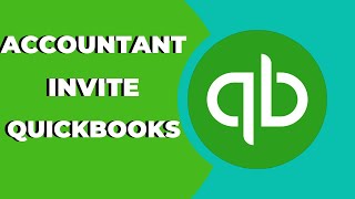 How I Can Invite as an Accountant for QuickBooks ? Tips & Tricks