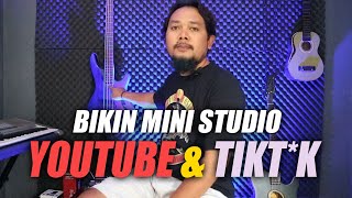 EOS#050 PROSES PEMBUATAN MINI STUDIO LOW BUDGET