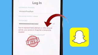 Due to reapeted failed attempts or other unusual activity  access to Snapchat is temporary disabled