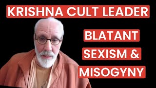 Sexism and misogyny of Hare Krishna Gurus