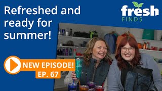 Get excited for summer with these items. FreshFinds, Ep. 67