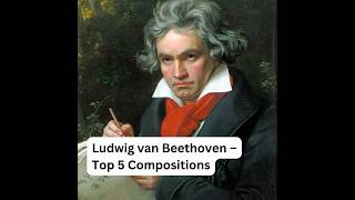 🎼 Ludwig van Beethoven – Top 5 Compositions Mnemonic (PPESS)