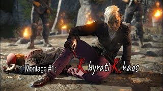 Kyrati Khaos/ Far Cry 4 #1