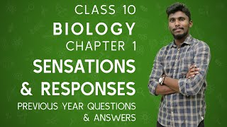 Sensations and Responses - Previous Year Questions | Class 10 | Biology | Chapter 1