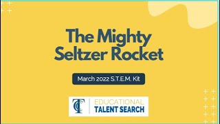 Seltzer Rocket S T E M  Kit and String Art March 2022