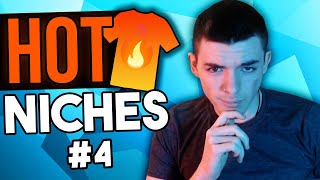 HOT Niches & Trends TO INCREASE SALES! - Print On Demand Niche Research EP.4