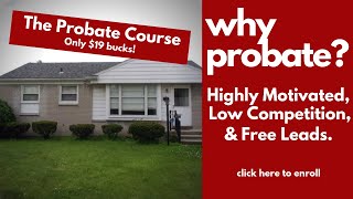 Probate Real Estate Leads & Investing [EXPOSED]