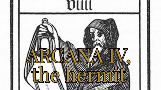 ARCANA IV, the hermit✨️(a walk through the major arcana)