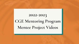 CGE 2023 Mentoring Program -  Mentee Project Videos