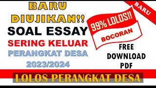 SOAL UJIAN PERANGKAT DESA 2023/2024  II SOAL ESSAY SERING KELUAR