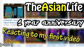 Reacting to my first video - TheAsianLife 1 year Anniversary(+Q&A)