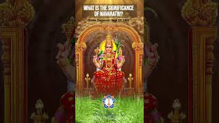 What is the significance of Navaratri? | Sathya Sai Baba Explains